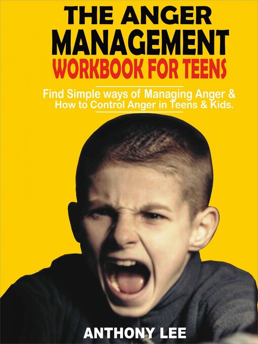 Cover image for The Anger Management Workbook for Teens